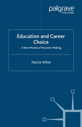 Education and Career Choice - P. White