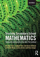 Teaching Secondary School Mathematics - Goos, Merrilyn; Vale, Colleen; Stillman, Gloria; Makar, Katie; Herbert, Sandra