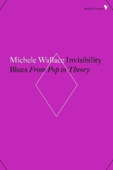 Invisibility Blues - Wallace, Michele