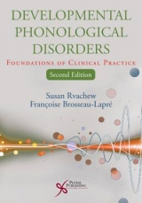 Developmental Phonological Disorders - Rvachew, Susan; Brosseau-Lapre, Francoise