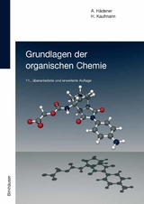 Grundlagen der organischen Chemie - Alfons H&auml;dener, Heinz Kaufmann