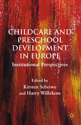 Child Care and Preschool Development in Europe - 