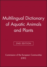 Multilingual Dictionary of Aquatic Animals and Plants - Commission of the European Communities (CEC)