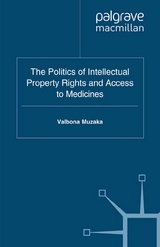 Politics of Intellectual Property Rights and Access to Medicines -  Valbona Muzaka