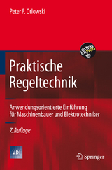 Praktische Regeltechnik -  Peter F. Orlowski