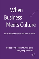When Business Meets Culture - 