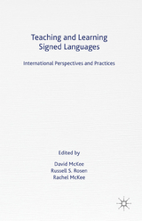 Teaching and Learning Signed Languages - 