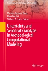 Uncertainty and Sensitivity Analysis in Archaeological Computational Modeling - 