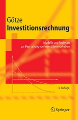 Investitionsrechnung - Uwe G&ouml;tze