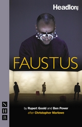 Faustus -  Rupert Goold,  Christopher Marlowe,  Ben Power