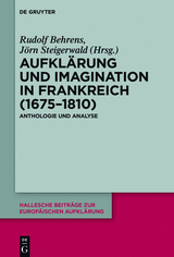 Aufkl&auml;rung und Imagination in Frankreich (1675-1810) - 