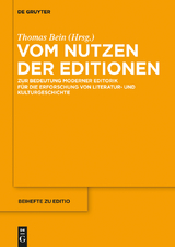 Vom Nutzen der Editionen - 