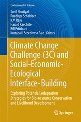 Climate Change Challenge (3C) and Social-Economic-Ecological Interface-Building - 