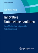 Innovative Unternehmenskulturen - Karl-Klaus Pullig