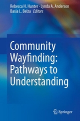 Community Wayfinding: Pathways to Understanding - 
