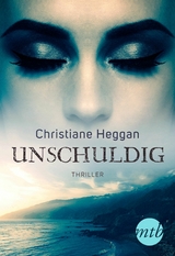 Unschuldig! - Christiane Heggan
