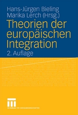 Theorien der europäischen Integration - 