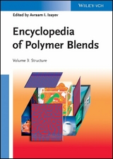 Encyclopedia of Polymer Blends, Volume 3 - 