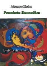 Fremdsein-Romantiker - Johannes Ithaler