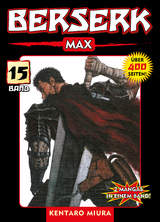 Berserk Max, Band 15 - Kentaro Miura