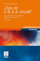 "Das ist o. B. d. A. trivial!" - Albrecht Beutelspacher