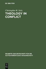 Theology in Conflict - Christopher R. Seitz
