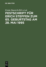 Festschrift f&uuml;r Erich Steffen zum 65. Geburtstag am 28. Mai 1995 - 