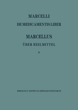 Marcellus &ndash; &Uuml;ber die Heilmittel 2 - 