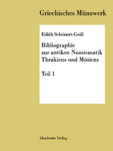 Bibliographie zur antiken Numismatik Thrakiens und Moesiens - Edith Sch&ouml;nert Gei&szlig;