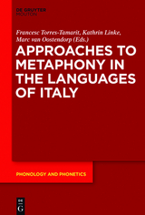 Approaches to Metaphony in the Languages of Italy - 