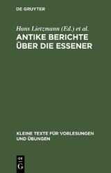 Antike Berichte &uuml;ber die Essener - 