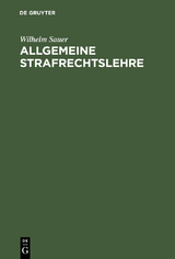 Allgemeine Strafrechtslehre - Wilhelm Sauer