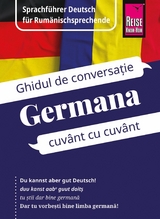 Reise Know-How Germana - cuv&acirc;nt cu cuv&acirc;nt (Deutsch als Fremdsprache, rum&auml;nische Ausgabe) - O'Niel V. Som, Gabriela Sch&ouml;llkopf