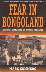 Fear in Bongoland - Marc Sommers
