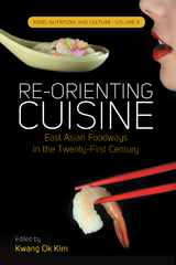 Re-orienting Cuisine - 