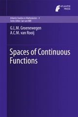 Spaces of Continuous Functions - G.L.M. Groenewegen, A.C.M. van Rooij