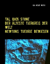 Der &auml;lteste Tierkreis der Welt - Newtons Theorie bewiesen! - Kai Helge Wirth