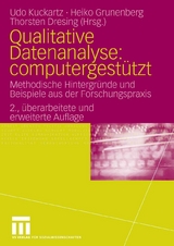 Qualitative Datenanalyse: computergest&uuml;tzt. - 
