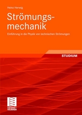 Str&ouml;mungsmechanik - Heinz Herwig