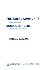 The Xaripu Community across Borders - Manuel Barajas