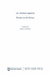 Treatise on the Virtues - Thomas Aquinas
