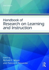 Handbook of Research on Learning and Instruction - Mayer, Richard E.; Alexander, Patricia A.