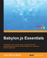 Babylon.js Essentials -  Moreau-Mathis Julien Moreau-Mathis
