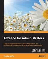 Alfresco for Administrators -  Pal Vandana Pal