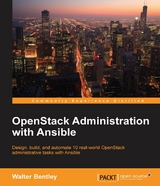 OpenStack Administration with Ansible -  Bentley Walter Bentley