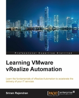 Learning VMware vRealize Automation -  Rajendran Sriram Rajendran