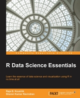 R Data Science Essentials -  Koushik Raja B. Koushik,  Ravindran Sharan Kumar Ravindran