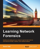 Learning Network Forensics -  Datt Samir Datt