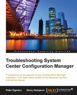 Troubleshooting System Center Configuration Manager -  Hampson Gerry Hampson,  Egerton Peter Egerton