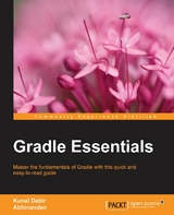 Gradle Essentials -  Abhinandan Abhinandan,  Dabir Kunal Dabir
